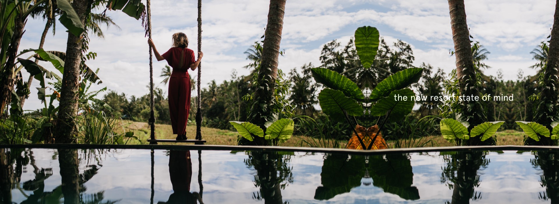 The New Resort State of Mind